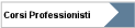 Corsi Professionisti